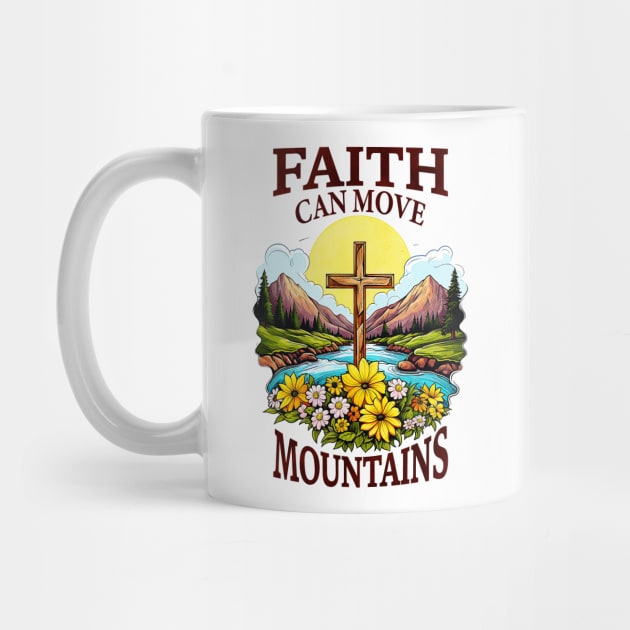 faith can move mountains by wfmacawrub
